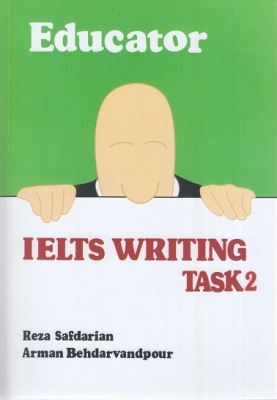 EDUCATOR IELTS WRITING TASK2