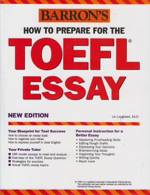 HOW TO PREPARE FOR THE TOEFL ESSAY
