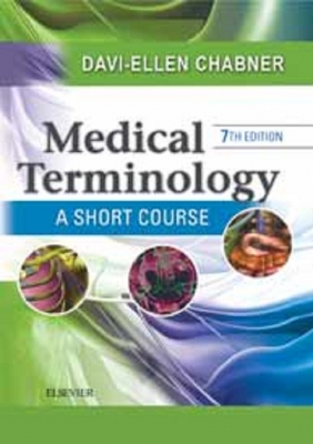 Medical Terminology A Short Course 2015
