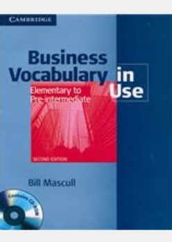 Business Vocabulary in Use Second Edition with CD