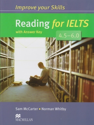 Reading for IELTS 4.5 - 6.0
