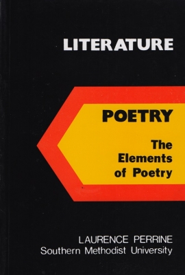 LITERATURE POETRY the elements of poetry