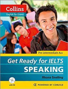 Collins English for Exams Get Ready for IELTS SPEAKING