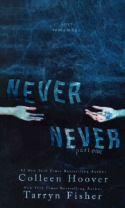 Never Never - Part One