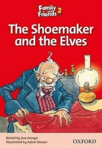 Family and Friends Readers 2 The Shoemaker and the Elves