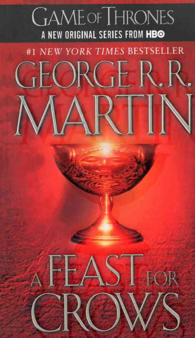 A Feast for Crows - A Song of Ice and Fire 4