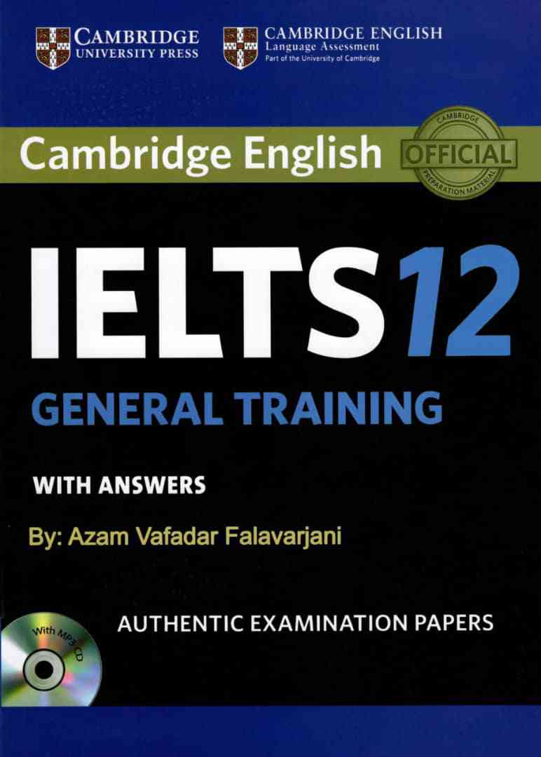 IELTS Cambridge 12 General+CD(راهنما)