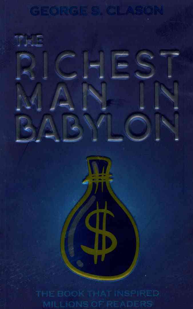 The Richest Man in Babylon